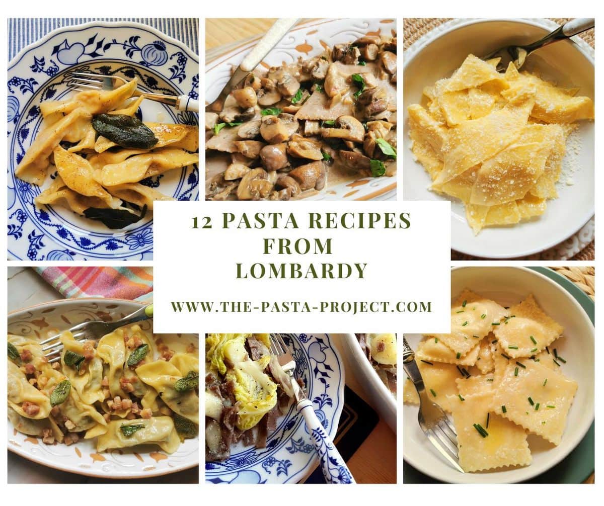 12 pasta recipes from Lombardy.