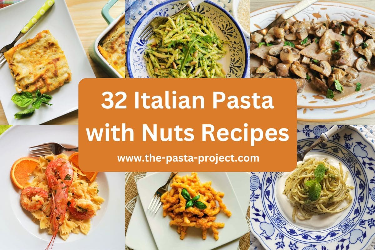 32 Italian pasta with nuts recipes.
