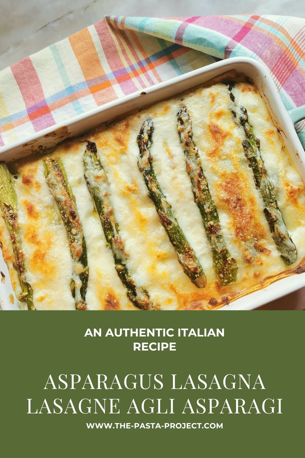 Long verticle image of asparagus lasagna with text for Pinterest.