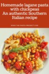 Lagane pasta with chickpeas