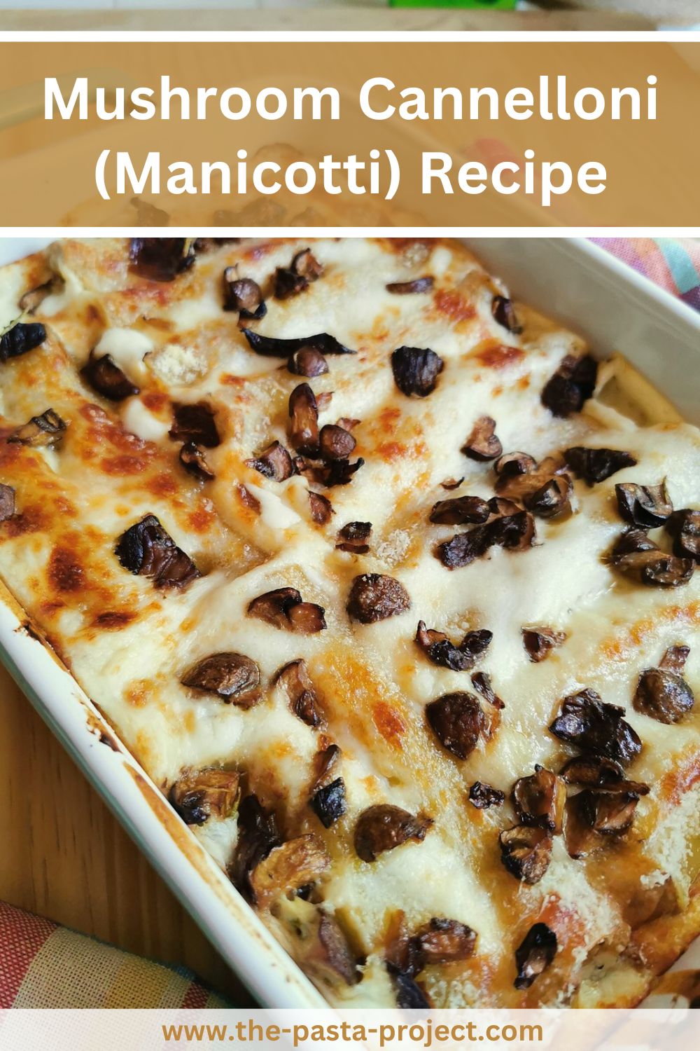 Mushroom cannelloni (manicotti) recipe.